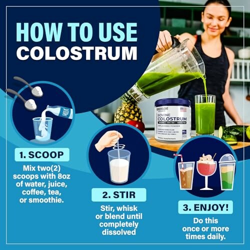 Steps to use colostrum: scoop, stir, enjoy.