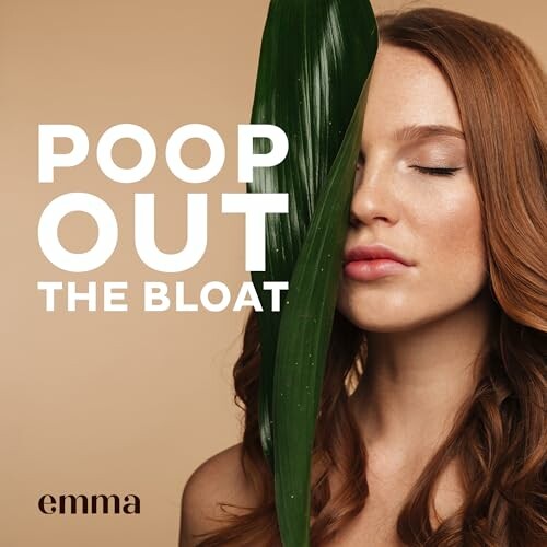 Woman with leaf and text 'Poop Out the Bloat'